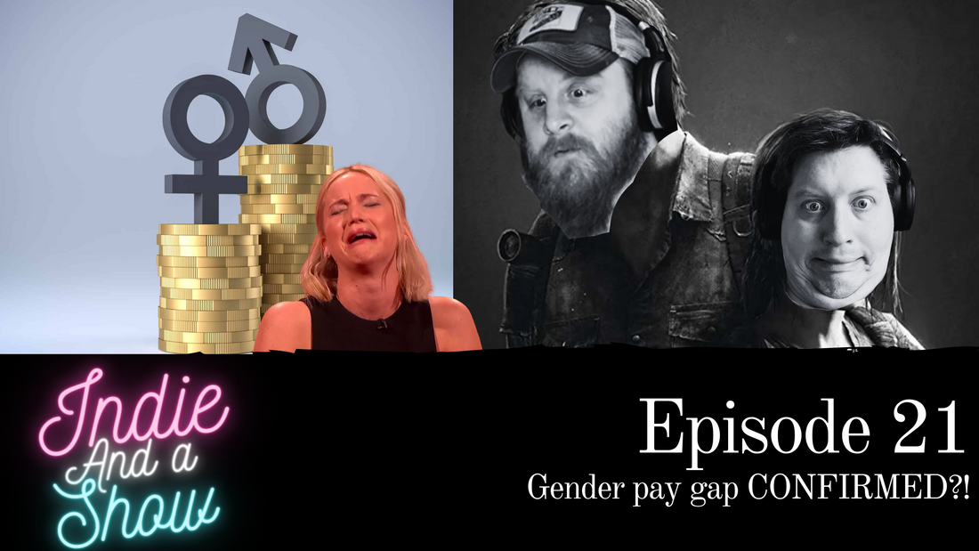 Episode 21 - Gender pay gap CONFIRMED?!