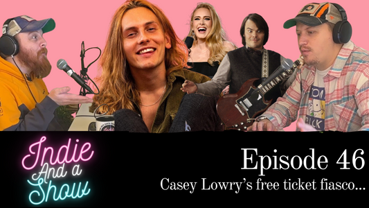 Episode 46 - Casey Lowry's free ticket fiasco...