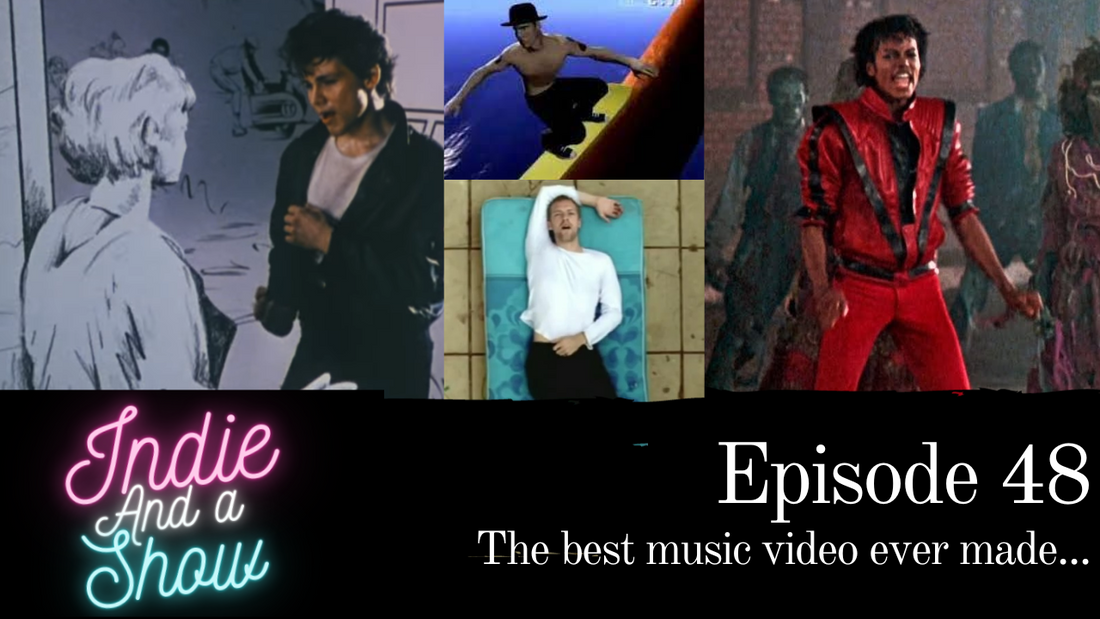 Episode 48 - The best music video ever made...