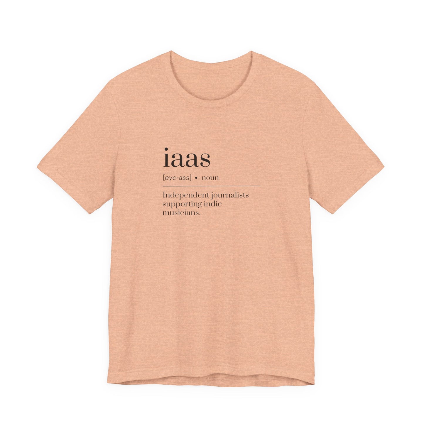 IAAS Definition T-Shirt — Dictionary-Style Indie Music Journalists Tee