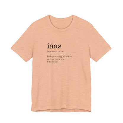 IAAS Definition T-Shirt — Dictionary-Style Indie Music Journalists Tee