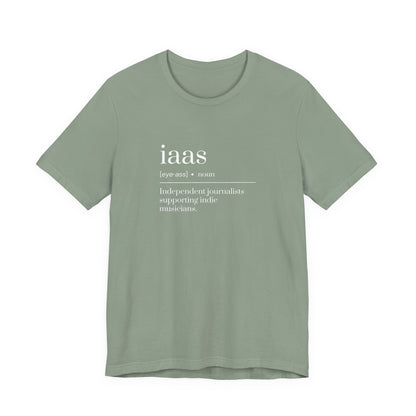 IAAS Definition T-Shirt — Dictionary-Style Indie Music Journalists Tee