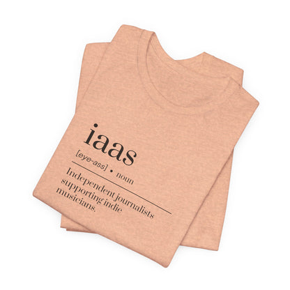 IAAS Definition T-Shirt — Dictionary-Style Indie Music Journalists Tee