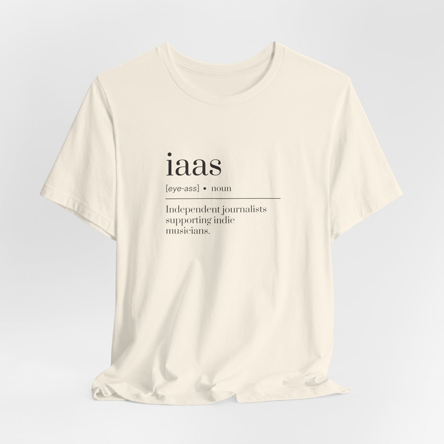 IAAS Definition T-Shirt — Dictionary-Style Indie Music Journalists Tee