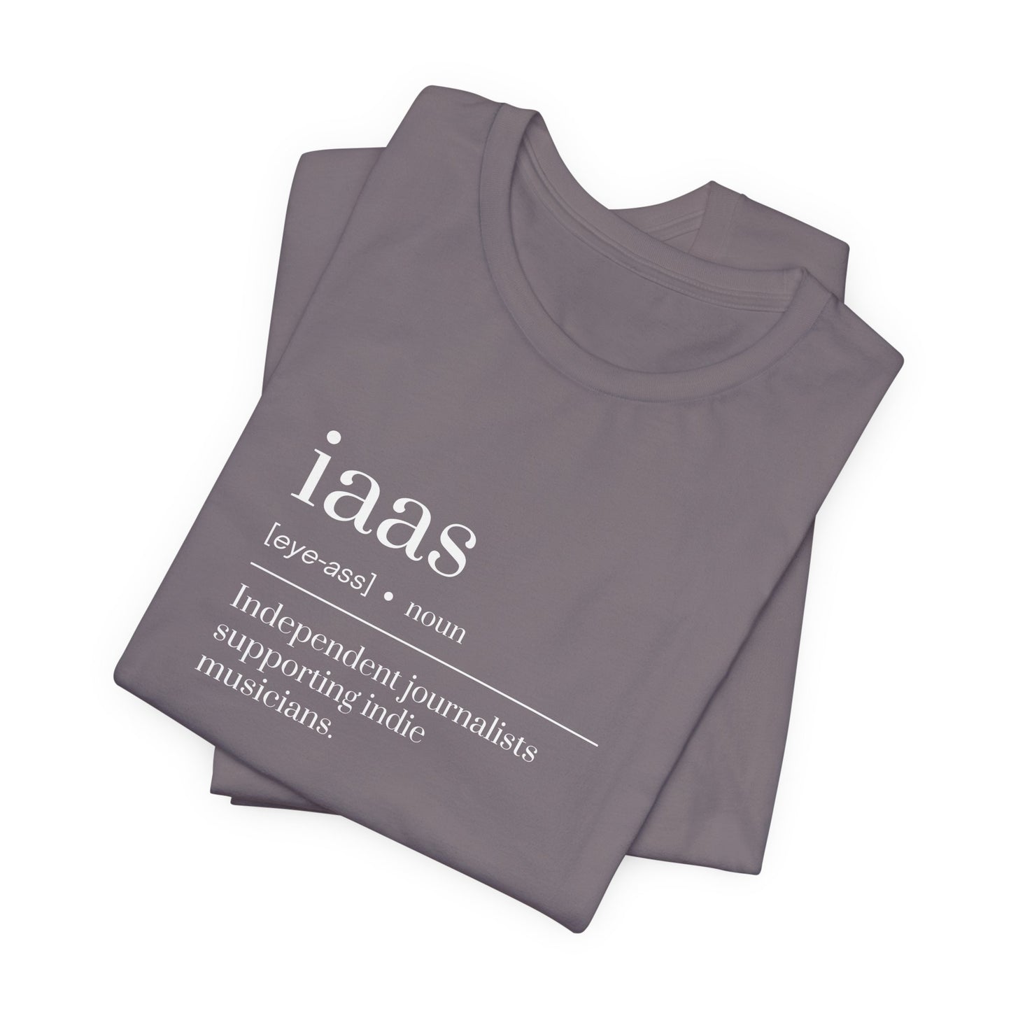 IAAS Definition T-Shirt — Dictionary-Style Indie Music Journalists Tee