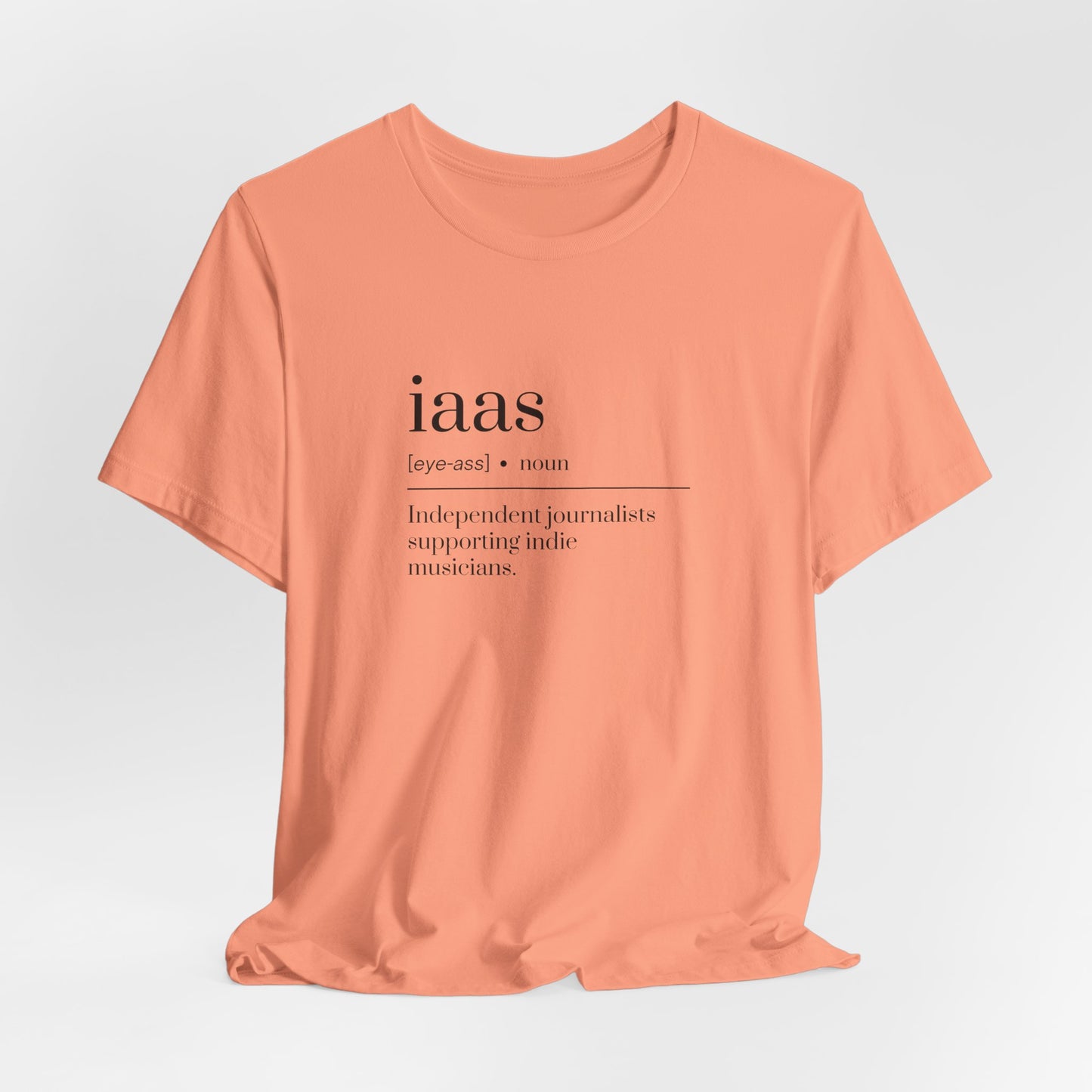 IAAS Definition T-Shirt — Dictionary-Style Indie Music Journalists Tee