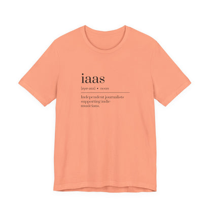 IAAS Definition T-Shirt — Dictionary-Style Indie Music Journalists Tee