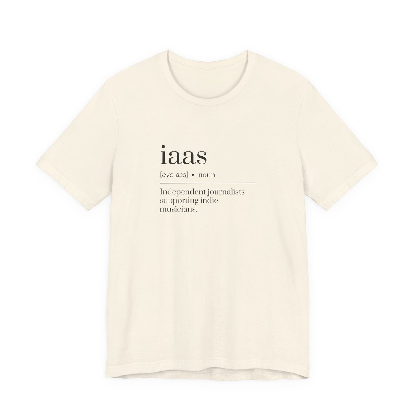 IAAS Definition T-Shirt — Dictionary-Style Indie Music Journalists Tee