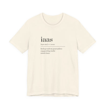 IAAS Definition T-Shirt — Dictionary-Style Indie Music Journalists Tee
