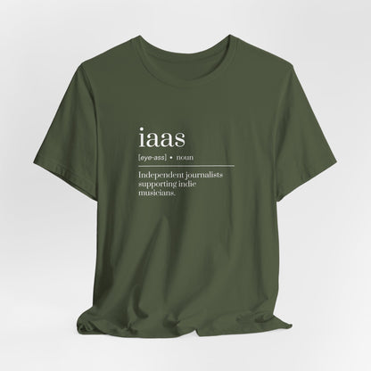 IAAS Definition T-Shirt — Dictionary-Style Indie Music Journalists Tee